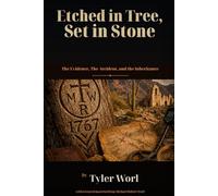 Etched in Tree, Set in Stone: The Evidence, The Accident, and the Inheritance