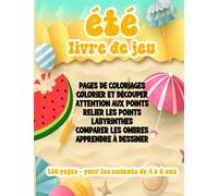 été livre de jeu : activités ludiques et stimulantes pour les 4-8 ans.