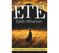 Été: Texte intégral enrichi de 150 fiches pratiques pour agir sur ce que la honte, l'emprise et l'argent décident encore à votre place.