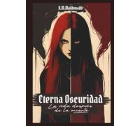 Eterna Oscuridad: La vida después de la muerte