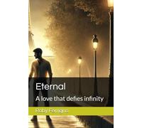Eternal: A love that defies infinity