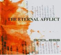 Eternal Afflict,the - Godless [Import]