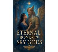 Eternal Bonds of the Sky Gods
