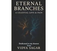 Eternal Branches: celestial Love and pain