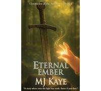 Eternal Ember: 1 (Chronicles of the Aethlum)