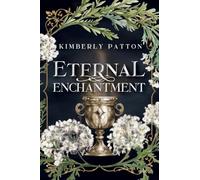 Eternal Enchantment (Sisterhood of the Goddess)
