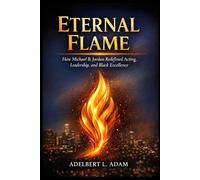 Eternal Flame: How Michael B. Jordan Redefined Acting, Leadership, and Black Excellence