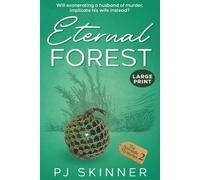 Eternal Forest (Large Print): A gripping British cozy mystery (The Seacastle Mysteries - Large Print Edition)