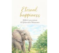 Eternal Happiness Convention 2026 Of Jehovah's Witnesses: A Simple Notebook for Convention Use | JW Notebook for Note Taking