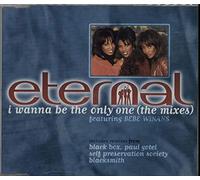 Eternal - I Wanna Be The Only One