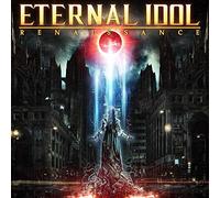 Eternal Idol - Renaissance (incl. Bonus Track)
