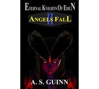 ETERNAL KNIGHTS OF EDEN II: ANGELS FALL: 2