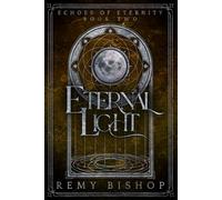 Eternal Light (Fated in the Stars)