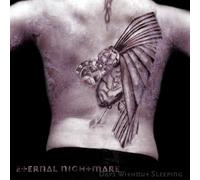 Eternal Nightmare - Days Without Sleeping [Import]