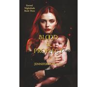 Eternal Nightshade: Book Three - Blood & Prophecy