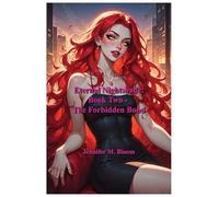 Eternal Nightshade: Book Two - The Forbidden Bond: 2