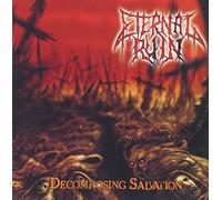 Eternal Ruin - Decomposing Salvation