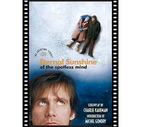 Eternal Sunshine of the Spotless Mind (Newmarket Shooting Script) [Idioma Inglés]: The Shooting Script