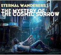 Eternal Wanderers - Mystery of The Cosmic Sorrow