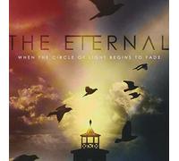 Eternal - When The Circle Of Light Begins To Fade