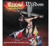 Eternal Wisdom - Meditation of the Cleansing Fire