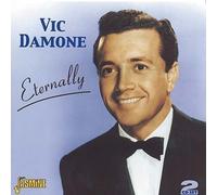Eternally [ORIGINAL RECORDINGS REMASTERED] 2CD SET by Vic Damone (2006-02-07)