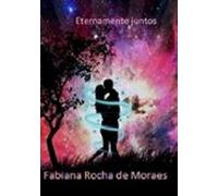 Eternamente Juntos (ebook)