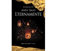 Eternamente (Serie Solo por ti)