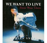 Eternia Dance Theatre - We Want To Live