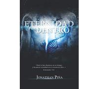 ETERNIDAD POR DENTRO
