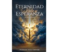 Eternidad Vida y Esperanza