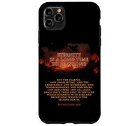 Eternity is a Long Time to Be Wrong - Revelation 21:8 Hell Carcasa para iPhone 11 Pro MAX