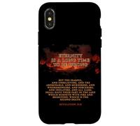 Eternity is a Long Time to Be Wrong - Revelation 21:8 Hell Carcasa para iPhone X/XS