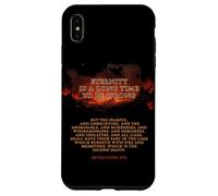 Eternity is a Long Time to Be Wrong - Revelation 21:8 Hell Carcasa para iPhone XS MAX