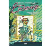 Eternity. L' odio come cura di bellezza (Vol. 5) (Audace)