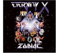 Eternity X - Zodiac [Import]