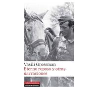 Eterno Reposo Y Otras Narraciones