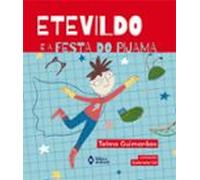 Etevildo E A Festa Do Pijama (ebook)