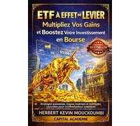 ETF à Effet de Levier : Multipliez Vos Gains et Boostez Votre Investissement en Bourse #ETF, #S&P 500, #Nasdaq, #QQQ, #TQQQ: Découvrez les stratégies pour maximiser vos profits & minimiser vos risques