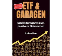 ETF & Garagen: Mein Weg zum ruhigen Vermögensaufbau