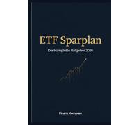 ETF Sparplan: Der komplette Ratgeber 2026