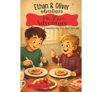 Ethan and Oliver Adventures: The Love Adventure