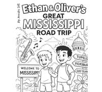 Ethan and Oliver's Great Mississippi Road Trip Activity Book (Ethan and Oliver Adventures)