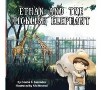 Ethan and the Ticklish Elephant