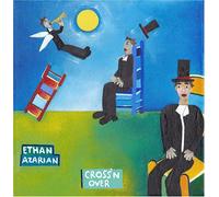 Ethan Azarian - Cross'n Over
