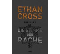 Ethan Cross Die Die Stimme der Rache: Thriller (Die Ackerman & Shi (Tapa blanda)