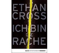 Ethan Cross Diet Ich bin die Rache: Thriller (Ein Shepherd Thrill (Tapa blanda)