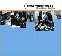 Ethan Daniel Davidson - Ring Them Bells