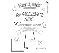 Ethan & Oliver Adventures Alabama ABC Coloring Book: An Alabama ABC Coloring Adventure