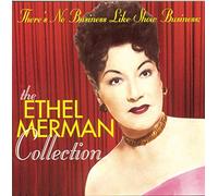 Ethel Merman - There's No Business Like Sh